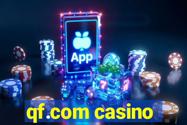 qf.com casino